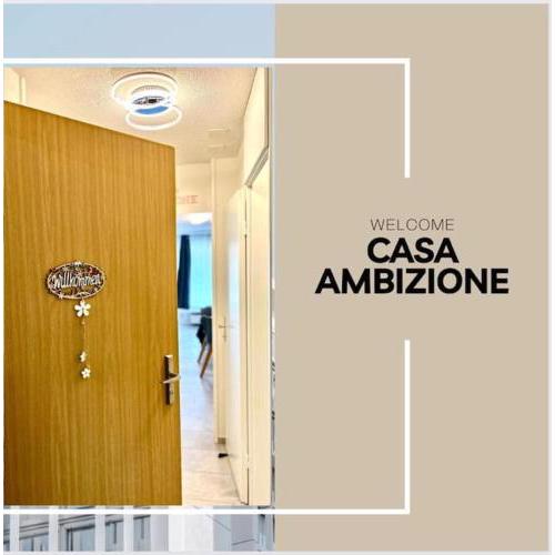 Casa Ambizione