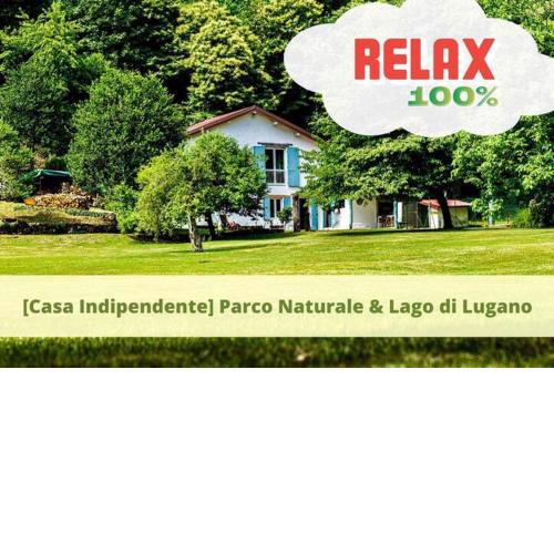 Casa Indipendente - Vasto Parco Naturale & Lago di Lugano