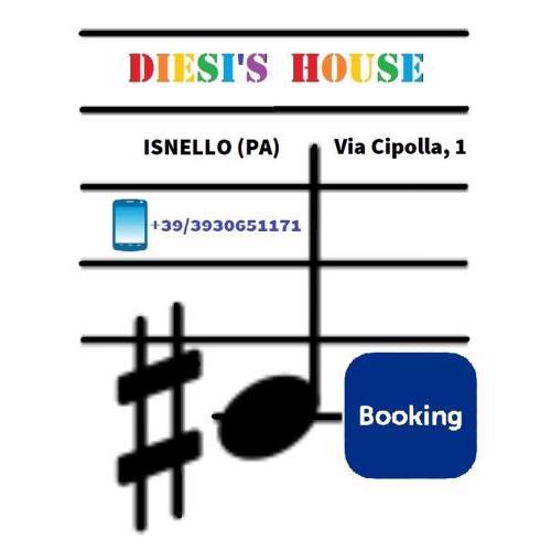 Diesi'S house