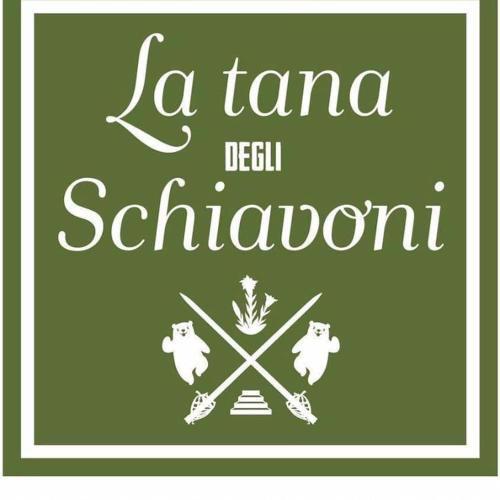 La Tana degli Schiavoni