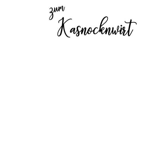Zum Kasnocknwirt